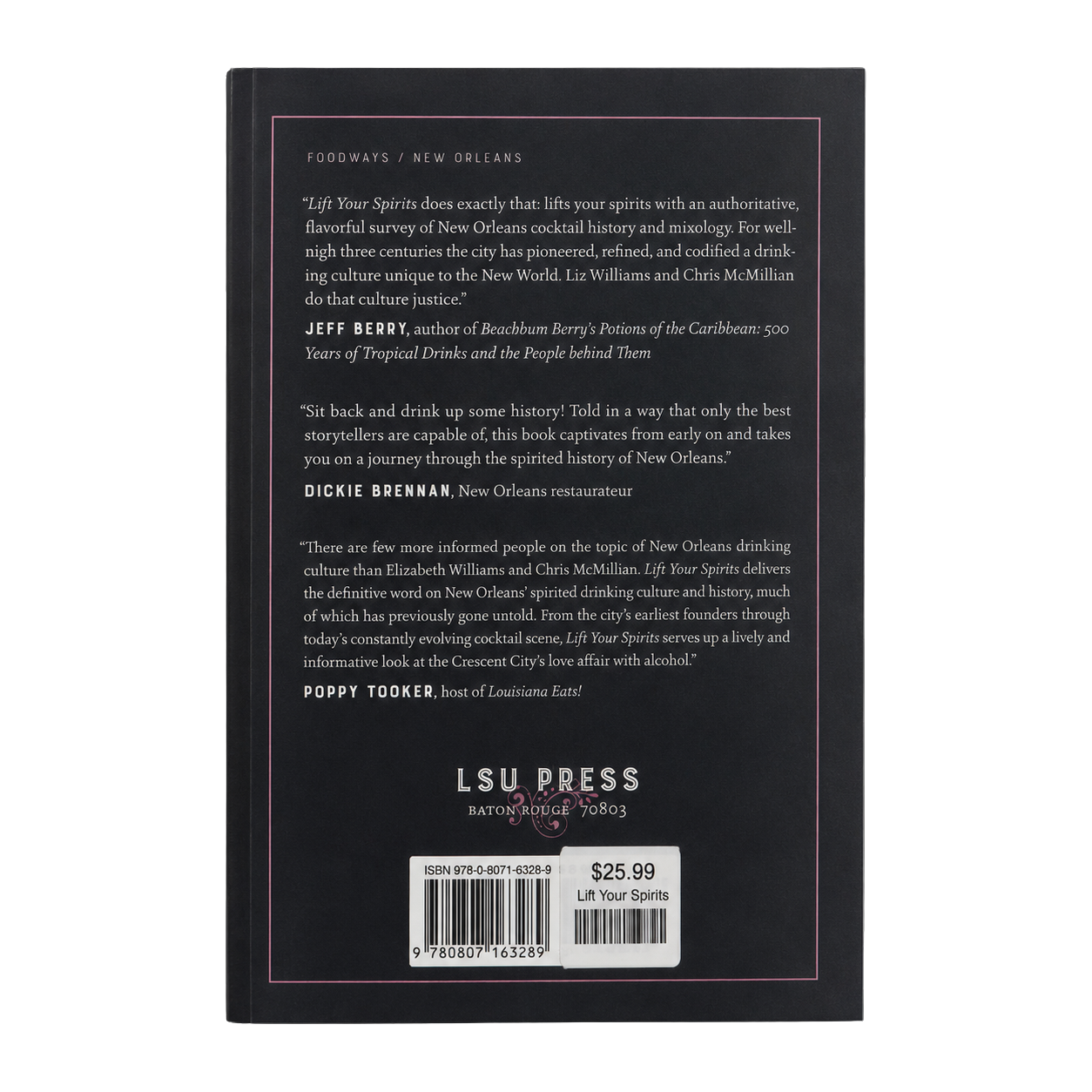 Lift Your Spirits: A Celebratory History of Cocktail Culture in New Orleans Book
