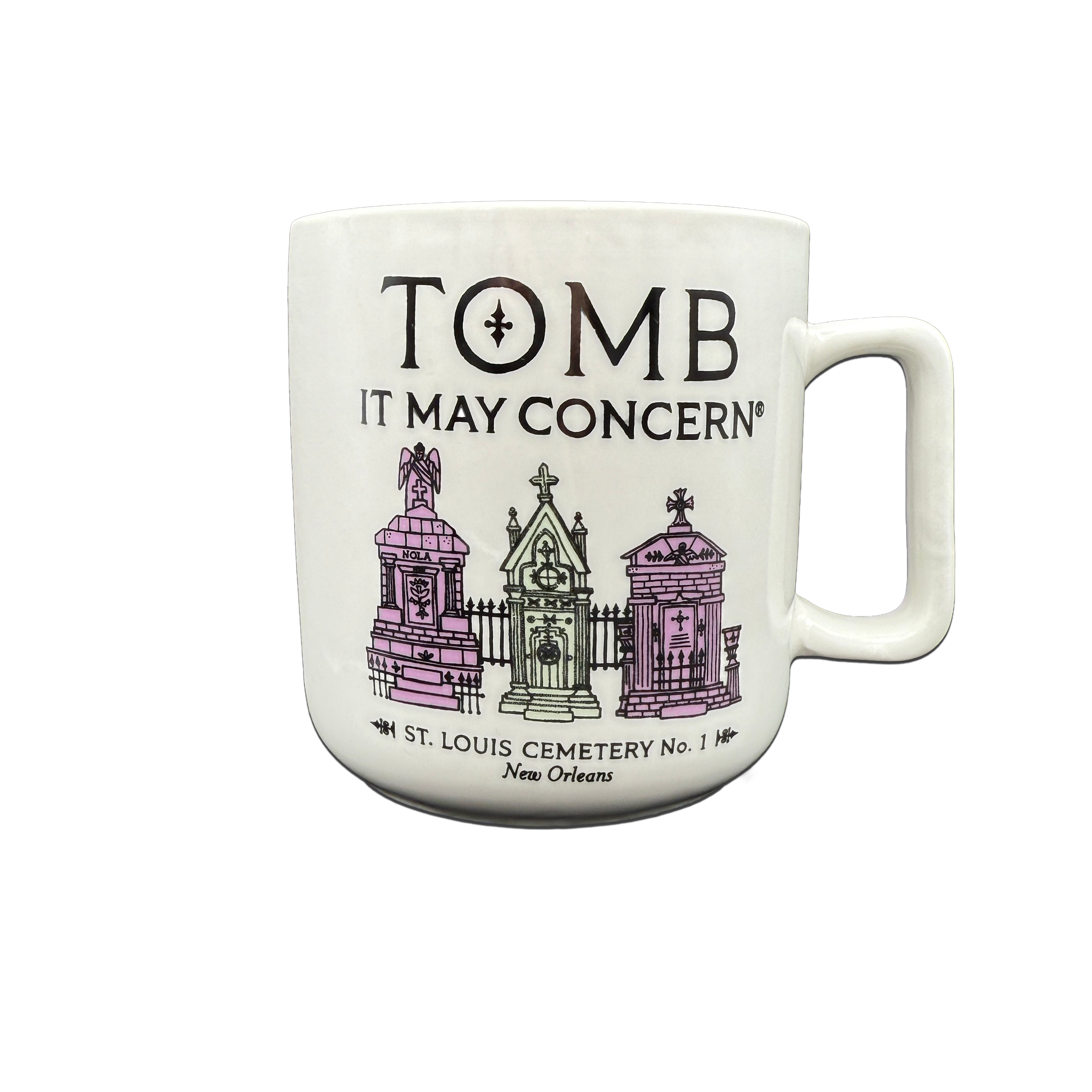 Tomb It May Concern Coffee Mug