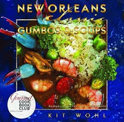 New Orleans Classic Gumbos and Soups