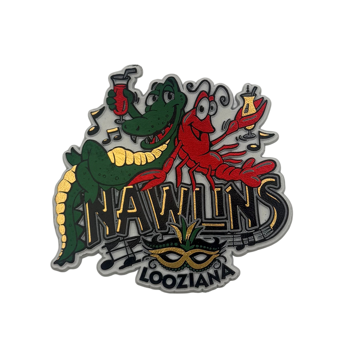 Nawlins Looziana souvenir magnet with green alligator, red crawfish, drinks, musical notes, and Mardi Gras mask