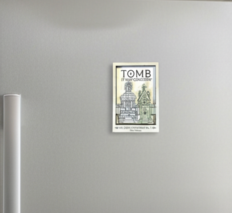 Tomb It May Concern Magnet