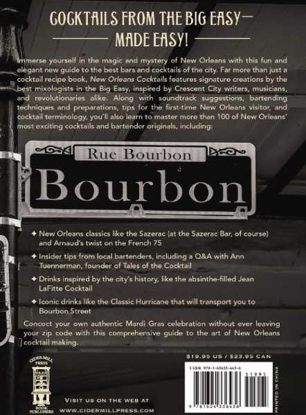 New Orleans Cocktails: An Elegant Collection of Over 100 Recipes Inspired by the Big Easy