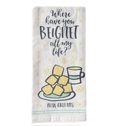 Where Have You Beignet All My Life? New Orleans Tea Towel