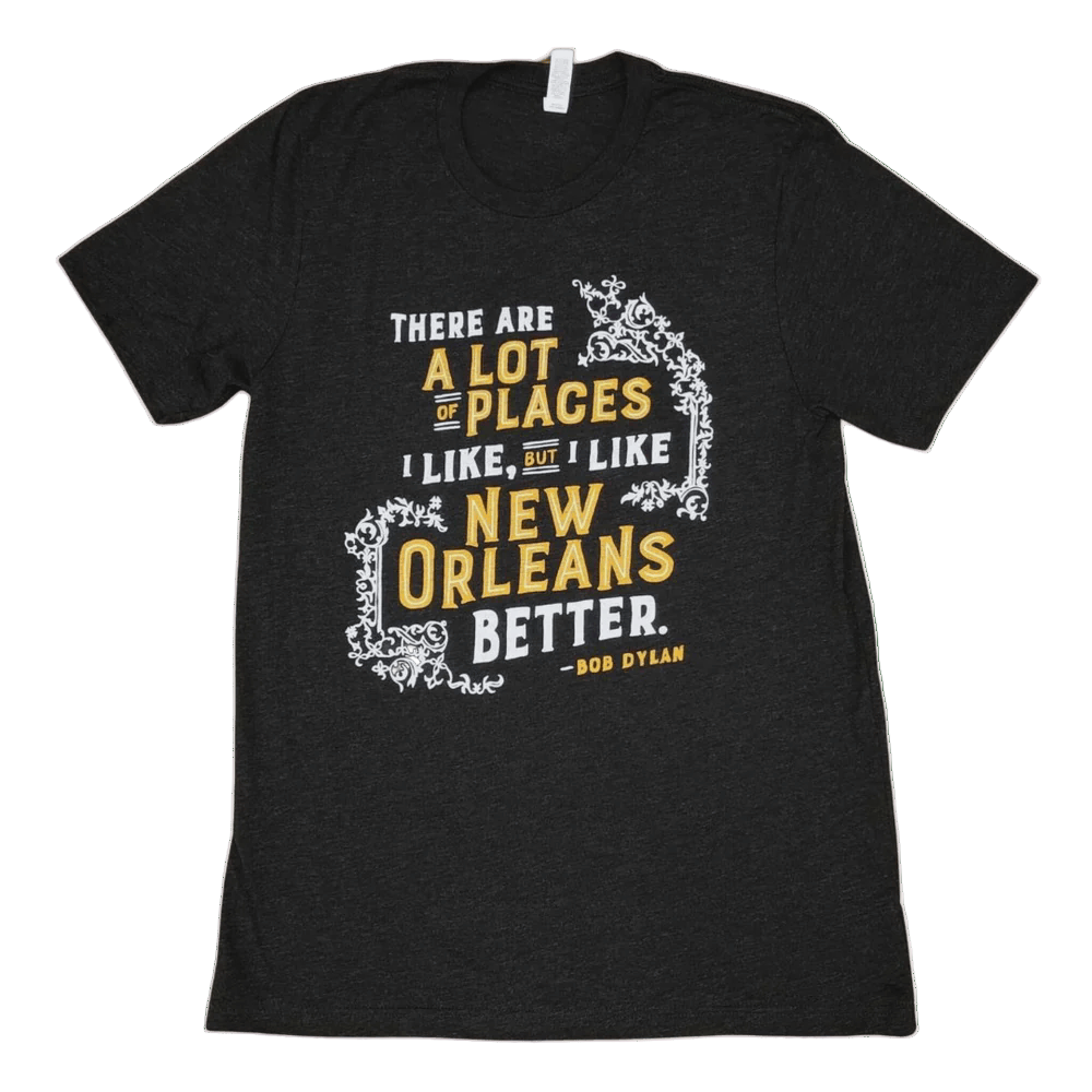 I Like New Orleans Better - Bob Dylan